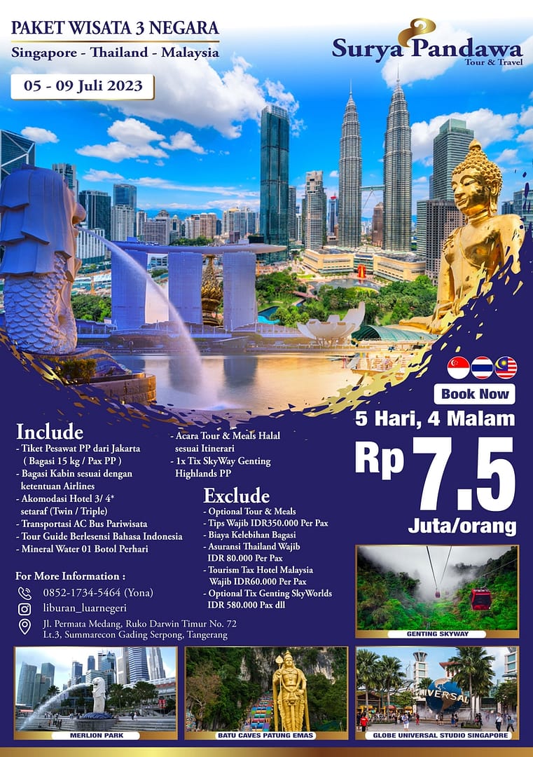 Paket Wisata 3 Negara Singapore Thailand Malaysia Surya Pandawa